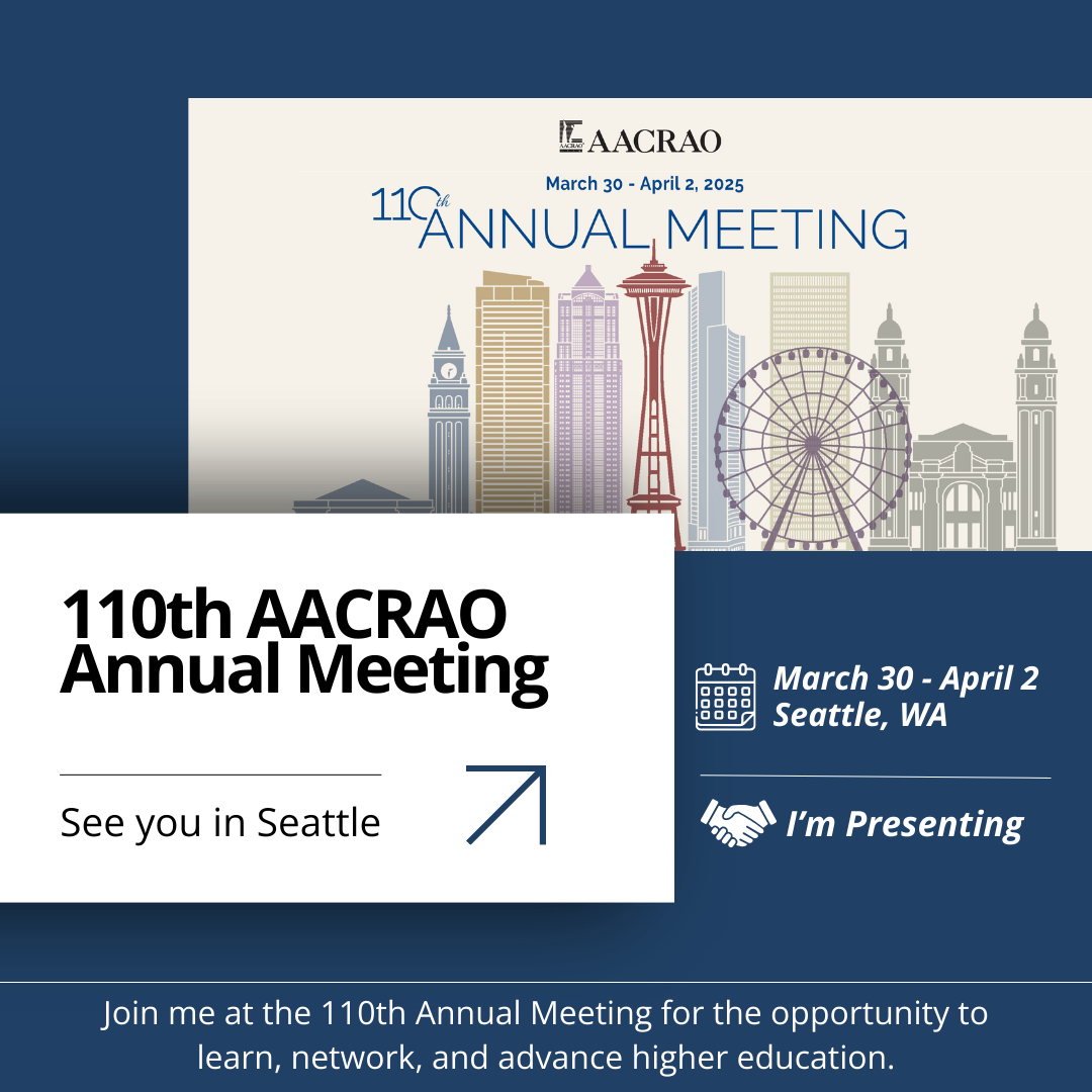 110th AACRAO Annual Meeting Presenter Social Media Post