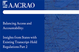 Balancing Access and Accountability: Insights from States with Existing Transcript-Hold Regulations - Part 2